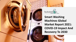 Smart Washing Machines Market Analysis, Future Scope And Forecast To 2025