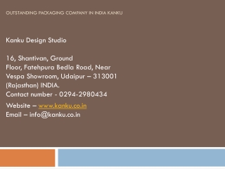 Outstanding Packaging Company in India Kanku