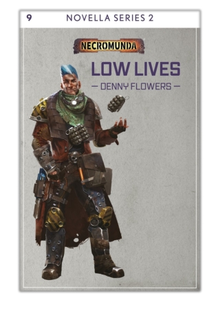 [PDF] Free Download Low Lives By Denny Flowers