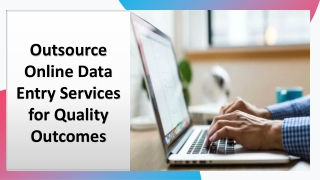 Outsource Online Data Entry Services for Quality Outcomes