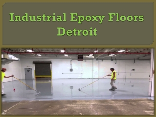 Industrial Epoxy Floors Detroit