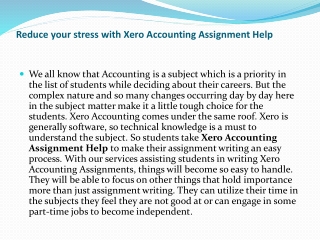 Reduce your stress with Xero Accounting Assignment Help