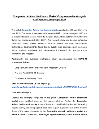 Companion Animal Healthcare Market Analysis And Forecast To 2027 By Type, Region And Applications