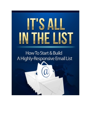 IT'S ALL IN THE LIST "EMAIL MARKETING"