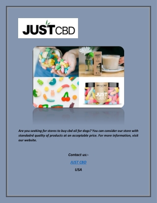 CBD Oil For Dogs | Justcbdstore.com