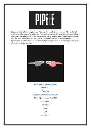 Smell proof dugout | Pipeee.com