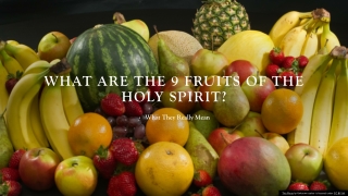 Fruit of .the spirit