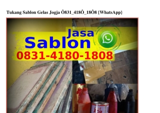 Tukang Sablon Gelas Jogja Ô83I–4I8Ô–I8Ô8[WA]