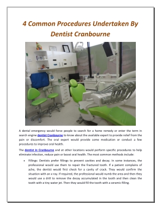 4 Common Procedures Undertaken By Dentist Cranbourne