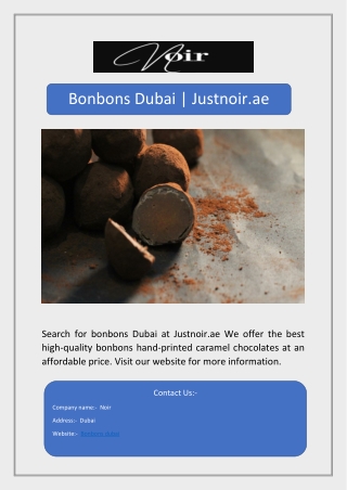 Bonbons Dubai | Justnoir.ae
