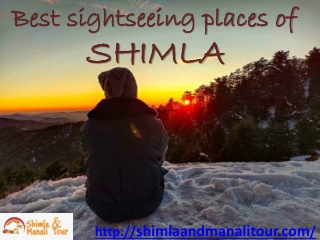 Best Sightseeing Places Of Shimla