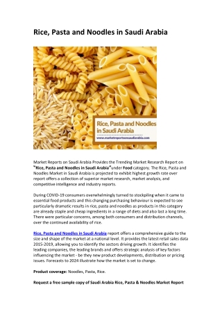 Saudi Arabia Rice, Pasta and Noodles Market Research Report 2024
