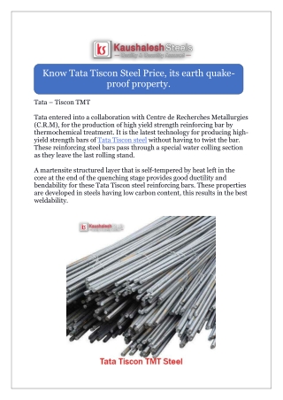 Know Tata Tiscon Steel Price, its earth quake-proof property.