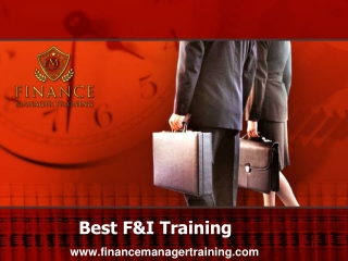Best F&I Training - www.financemanagertraining.com