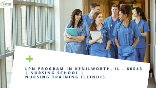 LPN Program in Kenilworth, IL – 60043 | Nursing School | Nursing Training Illinois