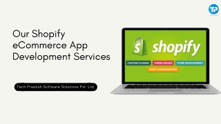 Our Shopify eCommerce App Development Services