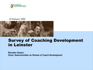 Survey of Coaching Development in Leinster