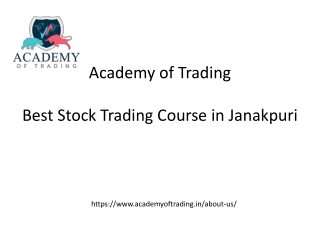 BEST STOCK TRADING INSTITUTE IN JANAKPURI