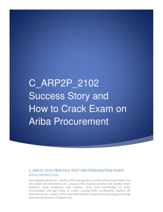 C_ARP2P_2102 Success Story and How to Crack Exam on Ariba Procurement