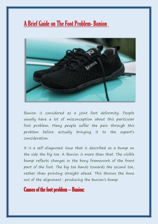 A Brief Guide on The Foot Problem- Bunion 