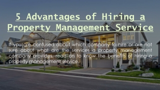 Advantages Of Hiring A Property Management Service Company