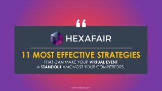 11 Most Effective Strategies that can make your Virtual Event a Standout Amongst your Competitors