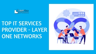 IT Services by Layer One Networks