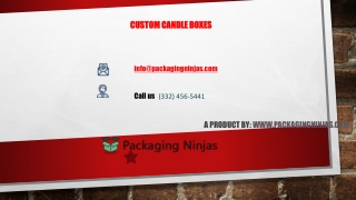 Get 40% Discount on Custom Candle Packaging Boxes With Cheap Rates