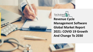 Revenue Cycle Management Software Market Size, Growth, Opportunity and Forecast to 2030