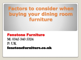 Factors to consider when buying your dining room furniture