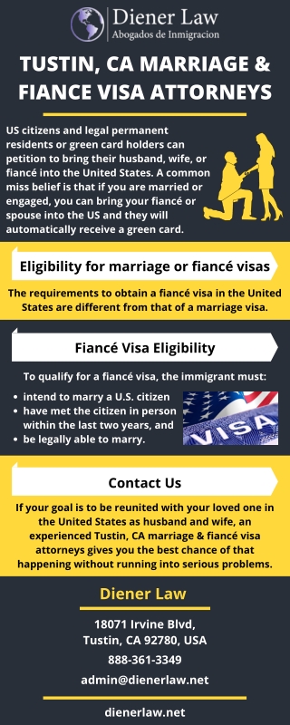Tustin, CA Marriage & Fiance Visa Attorneys