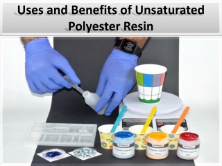 All about uses & benefit of Polyester Casting Resin