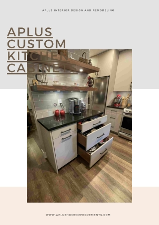 Aplus custom kitchen cabinets