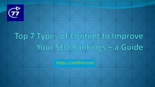 Top 7 Types of Content to Improve Your SEO Rankings – a Guide