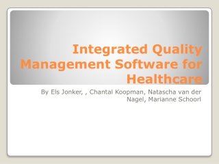 Integrated Quality Management Software for Healthcare