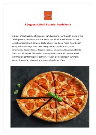 5% Off - 8 Degrees Cafe Menu - North Perth Pizza, WA