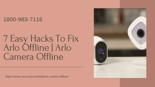 How To Fix Arlo Offline? 1-8009837116 Arlo Camera Base Station Offline -Fix Now