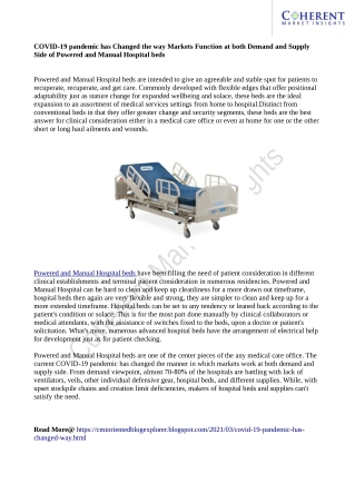 COVID-19 pandemic has Changed the way Markets Function at both Demand and Supply Side of Powered and Manual Hospital bed