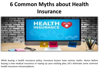 6 Health Insurance Myths to Bust