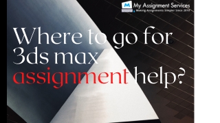 Where to go for 3ds max assignment help?