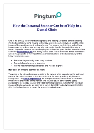 How the Intraoral Scanner can be of help in a Dental Clinic