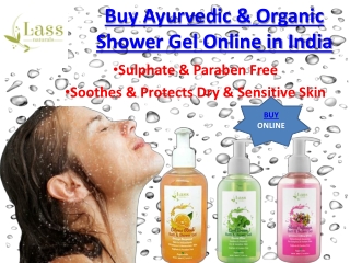 Buy Ayurvedic & Organic Shower Gel Online