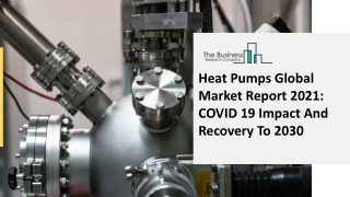 2021 Heat Pumps Market Size, Growth, Drivers, Trends And Forecast