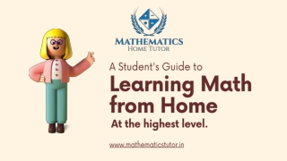 A Student's Guide to Learning Math From Home.