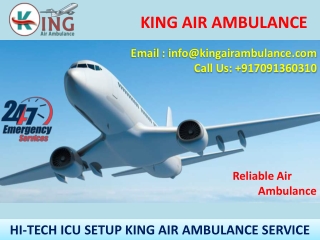 Hire Topmost ICU Setup King Air Ambulance Service in Guwahati and Bangalore