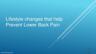 Lifestyle changes that help Prevent Lower Back Pain