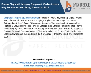 Europe Diagnostic Imaging Equipment MarketAnalysis May Set New Growth Story, Forecast to 2026