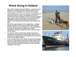 Wreck diving in Holland