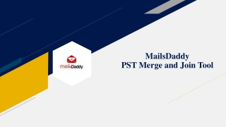 MailsDaddy PST Merger Tool
