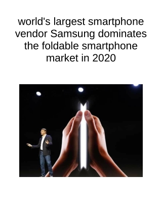 World's Largest Smartphone Vendor Samsung Dominates the Foldable Smartphone Market in 2020